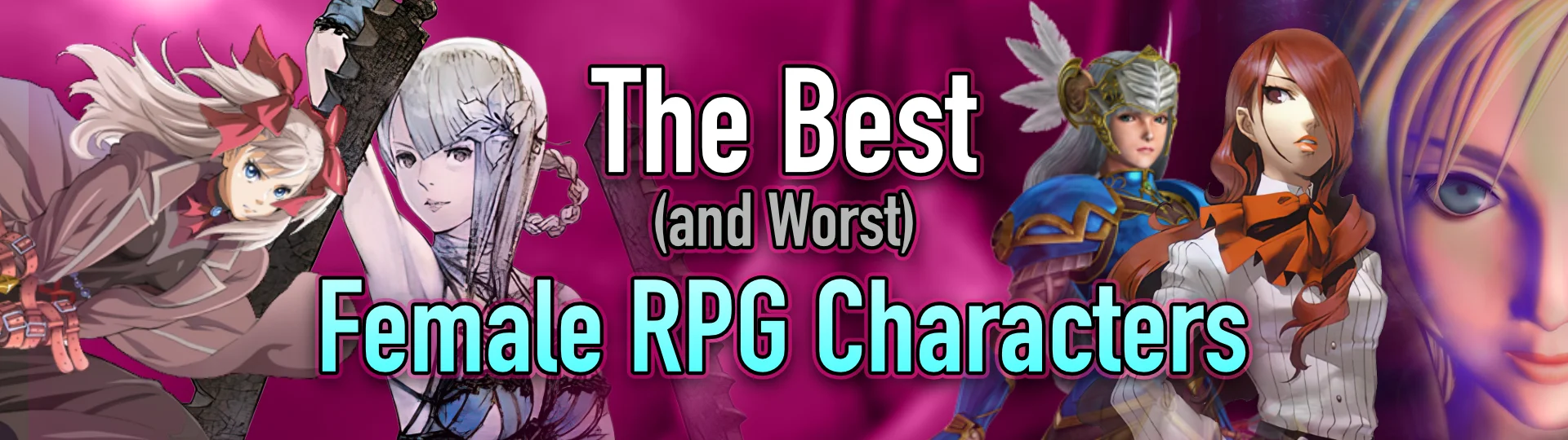 The Best (and Worst) Female RPG Characters title and character art