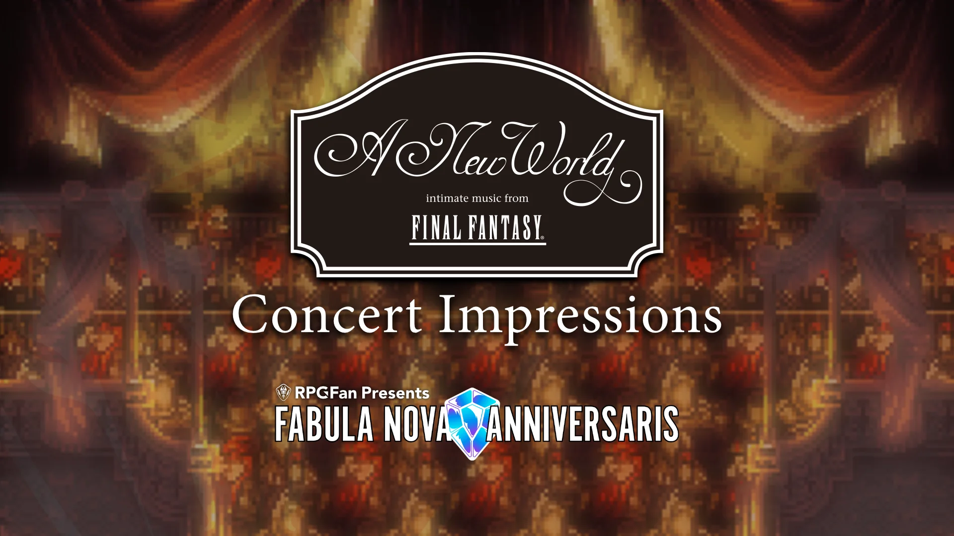A New World: Intimate Music from Final Fantasy Concert Impressions