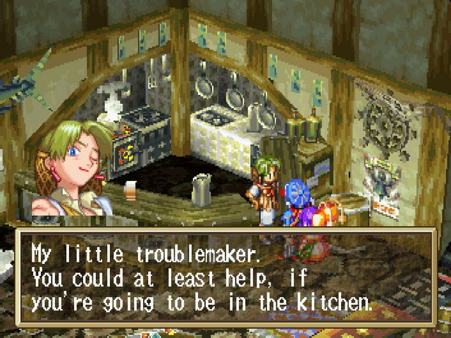Grandia screenshot of Lilly in the kitchen with the dialogue, My little troublemaker. You could at least help, if you're going to be in the kitchen.