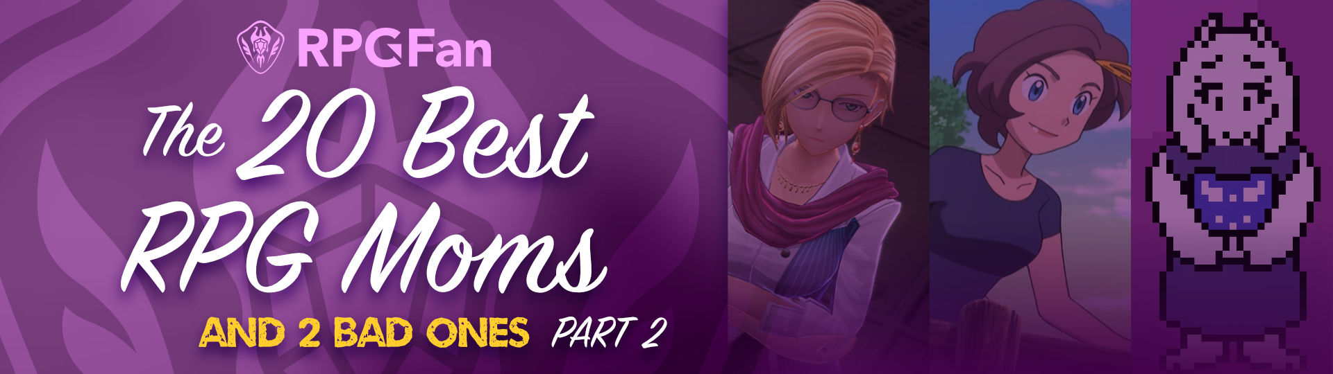 The 20 Best RPG Moms and 2 Bad Ones Featured