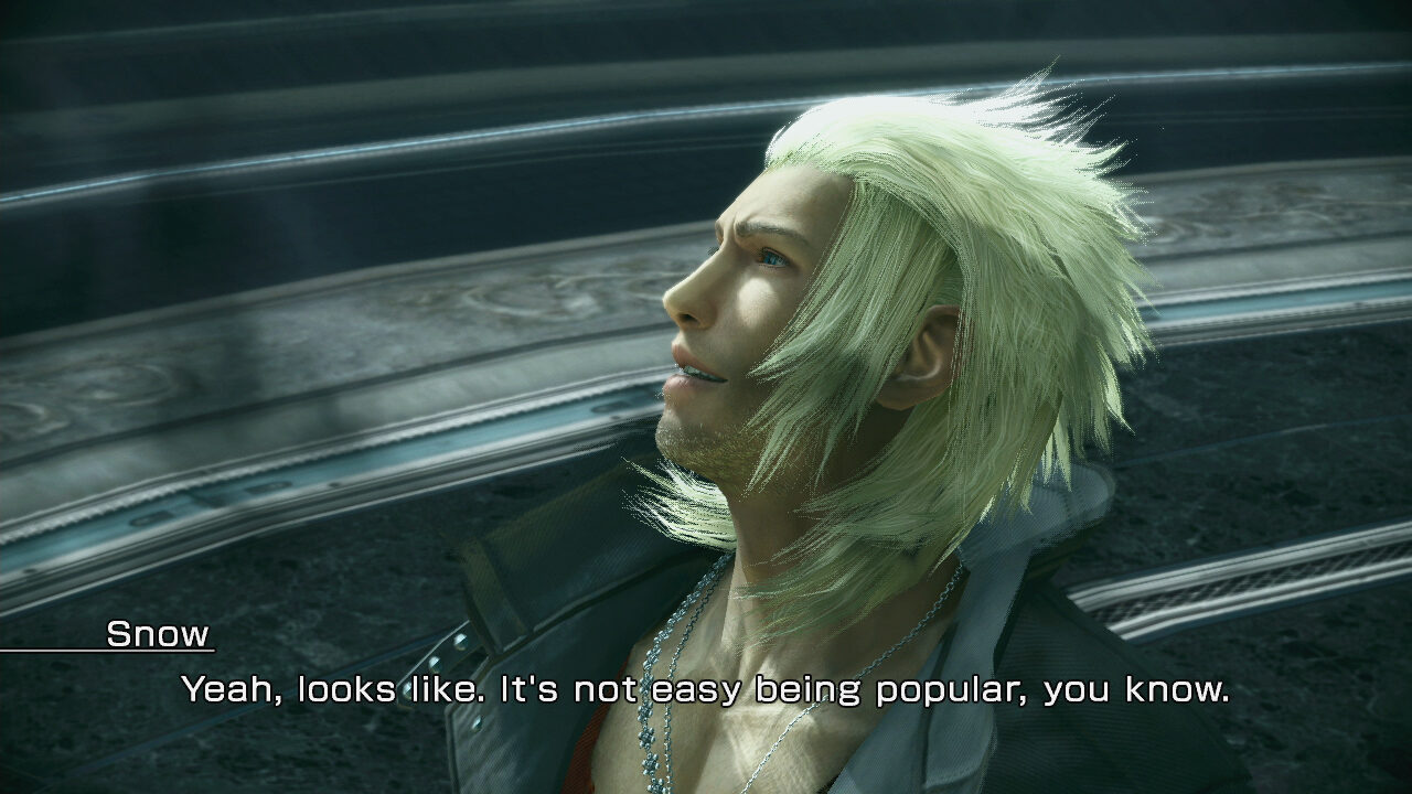 Final Fantasy XIII-2 of Snow saying, Yeah, looks like. It's not easy being popular, you know.