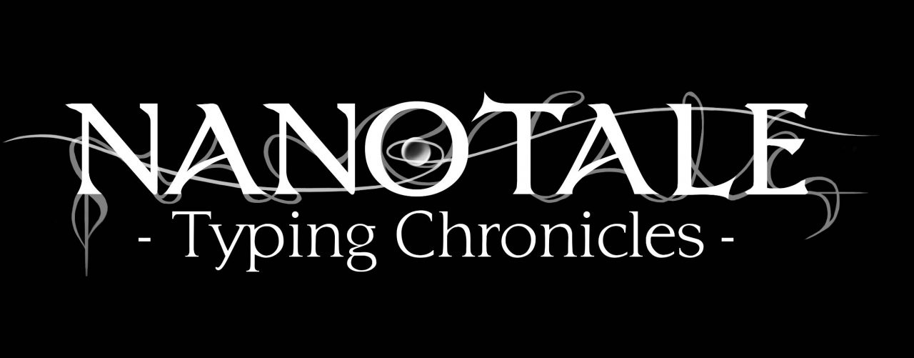 Nanotale Typing Chronicles Logo Early Monotone