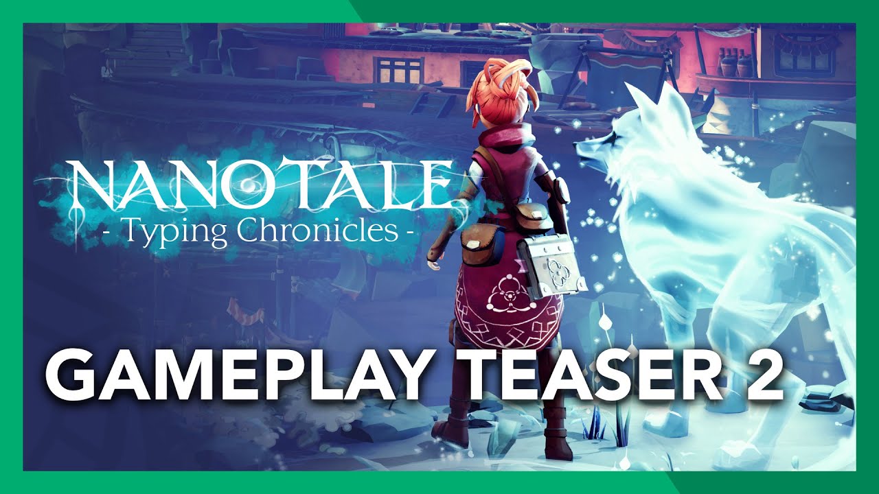 Nanotale - Typing Chronicles Gameplay Teaser 2