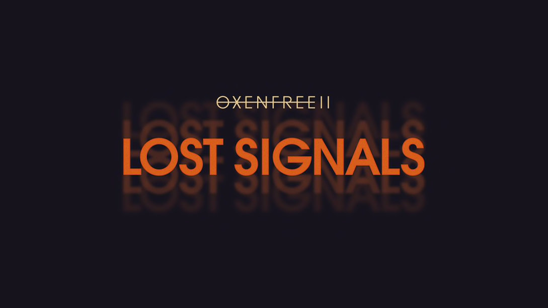 The logo for Oxenfree II: Lost Signals.