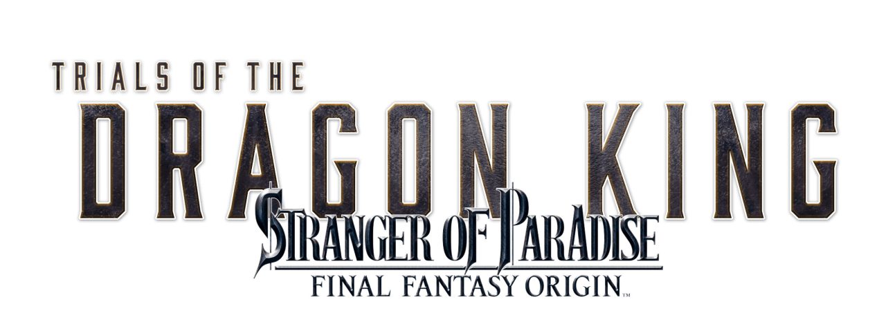Stranger of Paradise Final Fantasy Origin Logo Trials of the Dragon King