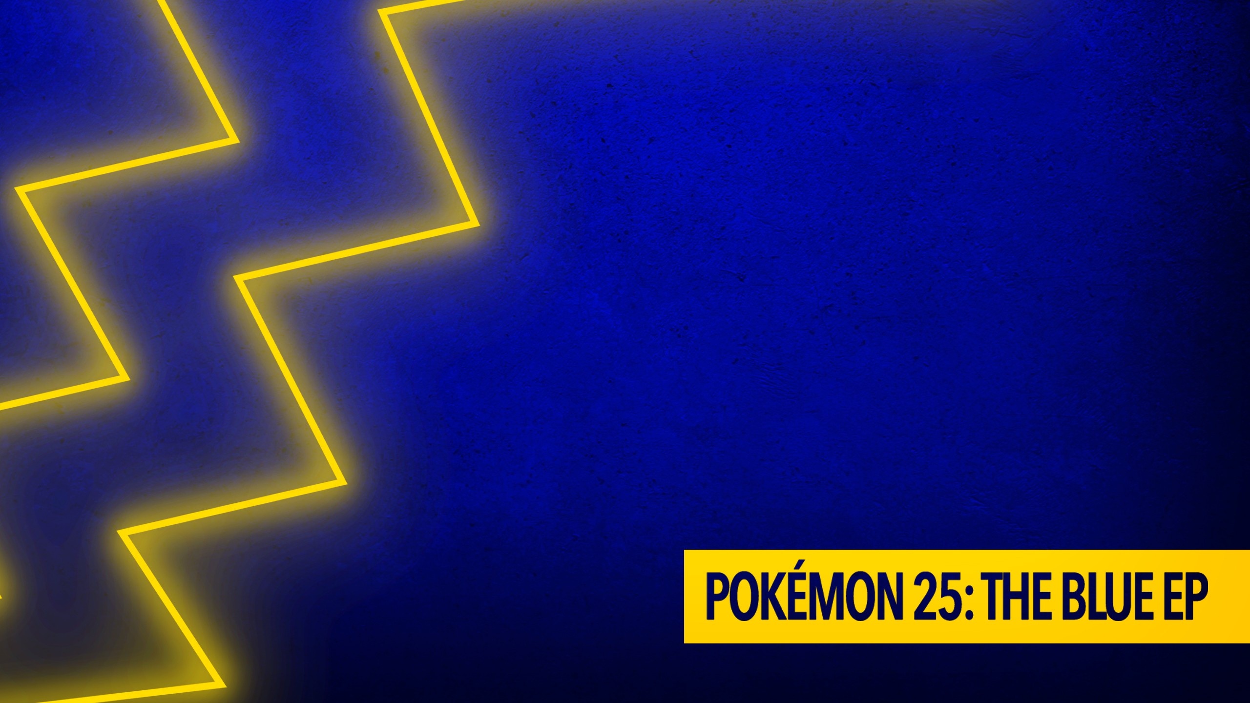 Pokémon 25: The Blue EP graphic with a stylized lighting bolt over a blue backdrop.