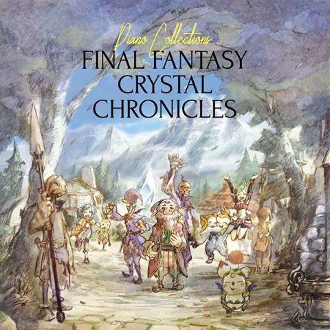 Piano Collections Final Fantasy Crystal Chronicles (Front Cover)
