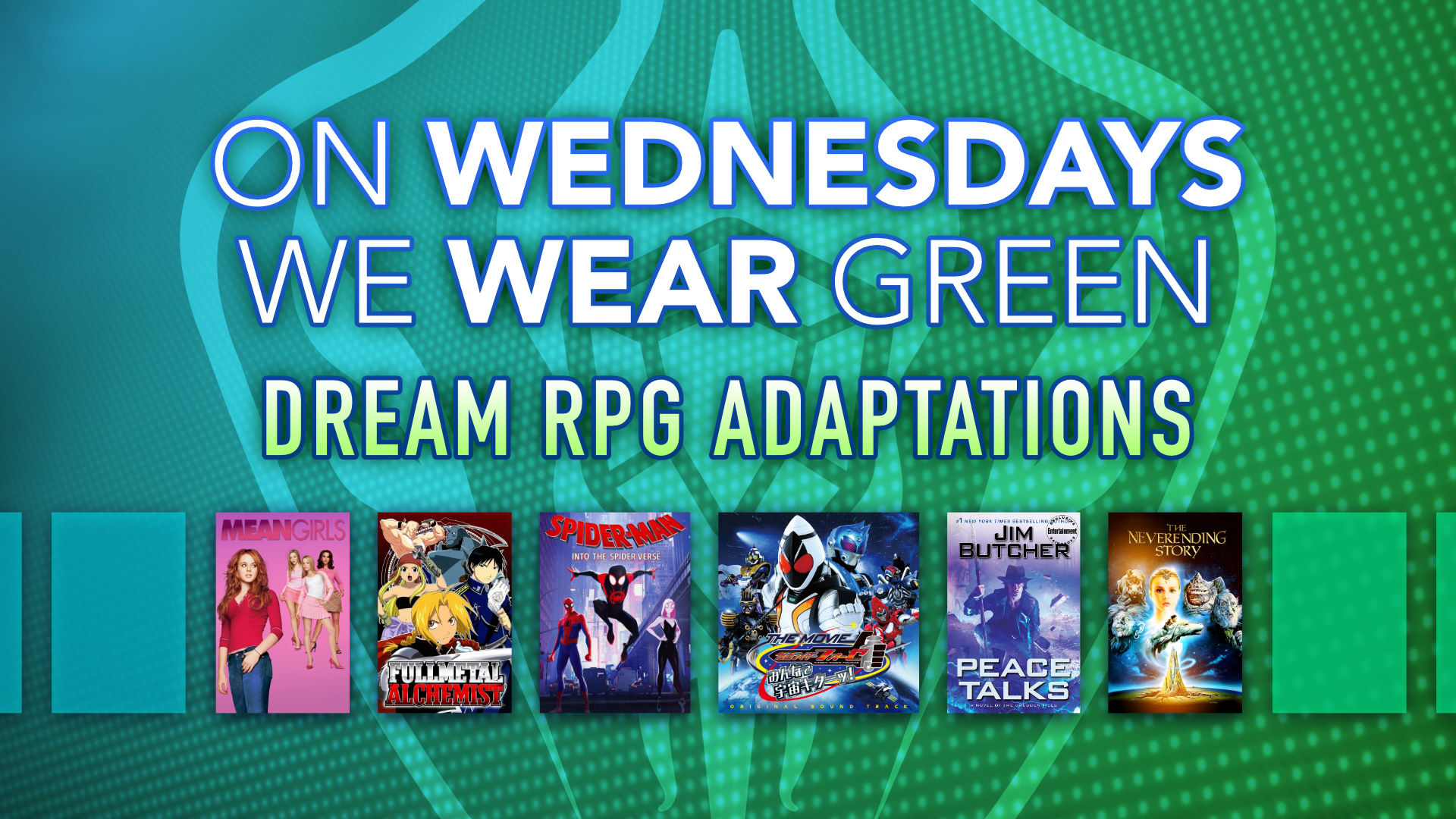 On Wednesdays We Wear Green: Dream RPG Adaptations