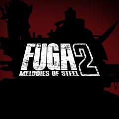 Fuga: Melodies of Steel 2 Key Artwork