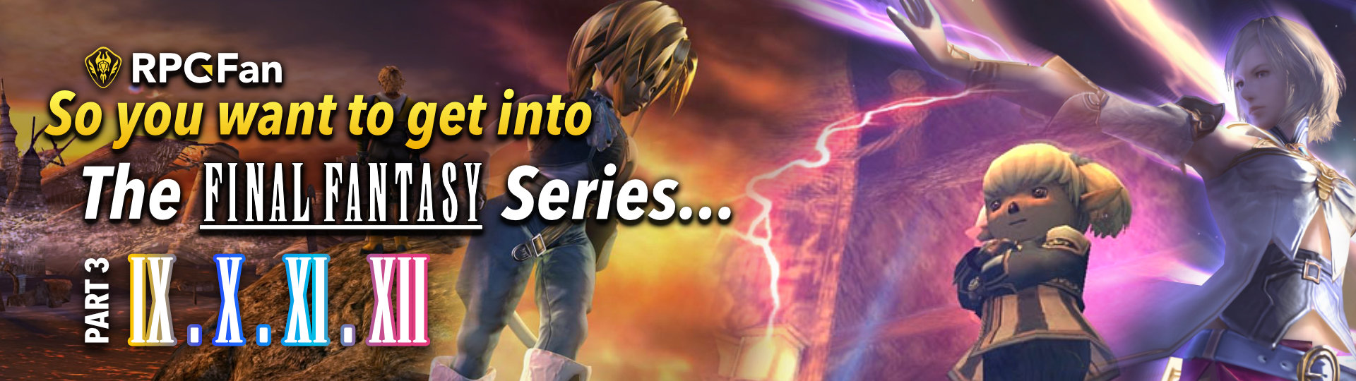 So you want to get into the Final Fantasy Series... Part 3 (FFIX–XII)