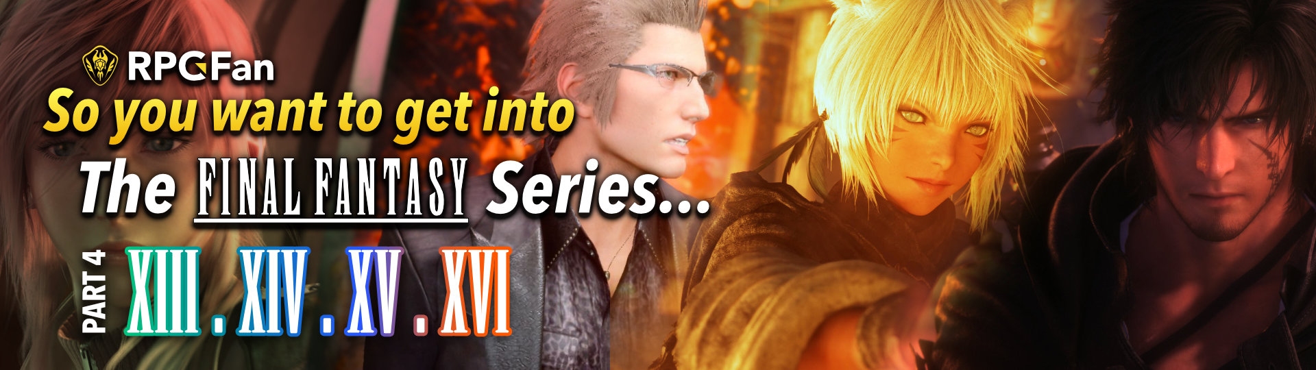 So you want to get into the Final Fantasy Series... Part 4 (FFXIII–XVI)