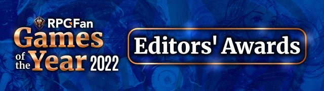RPGFan Games of the Year 2022 ~ Editors’ Awards: Patrick Gann | RPGFan