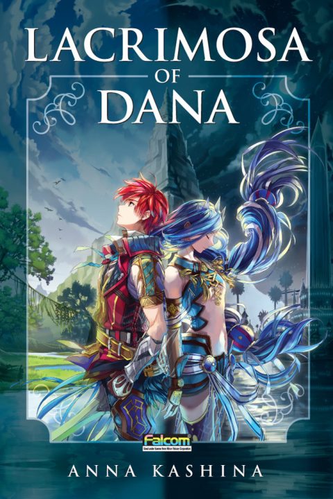 Ys VIII: Lacrimosa of Dana Novelization by Anna Kashina Cover featuring the title and Adol and Dana back to back