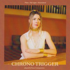 Chrono Triger played by Kara Comparetto (Front Cover)