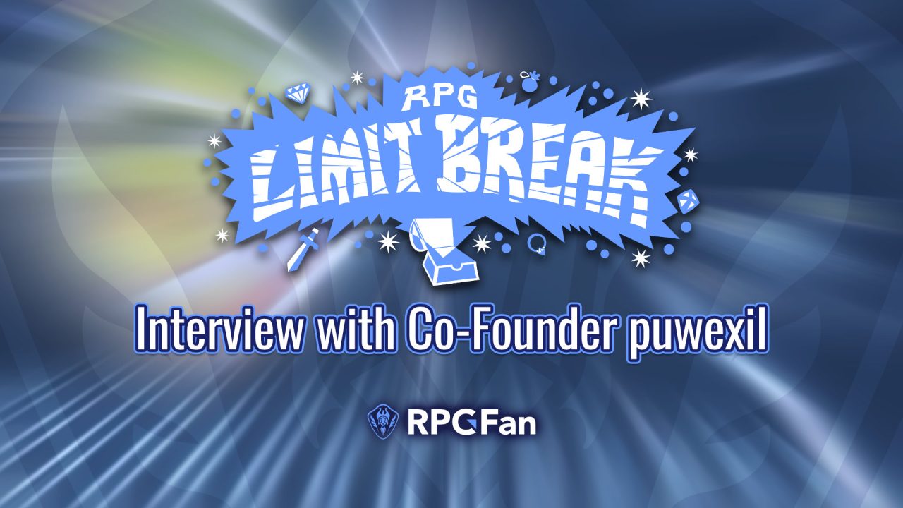 Interview with puwexil from RPG Limit Break RPGFan