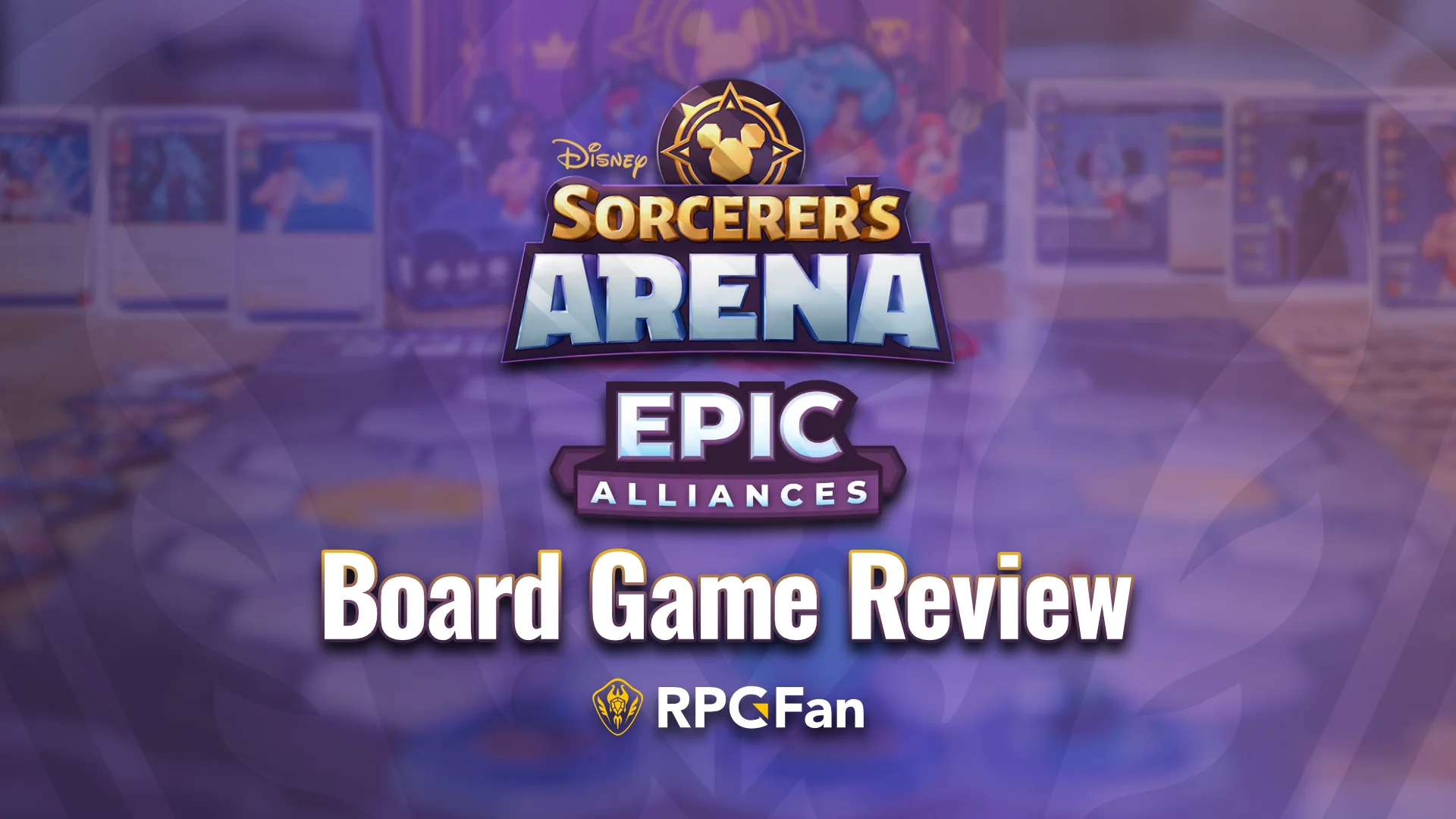 Disney Sorcerer's Arena Epic Alliances Board Game Review