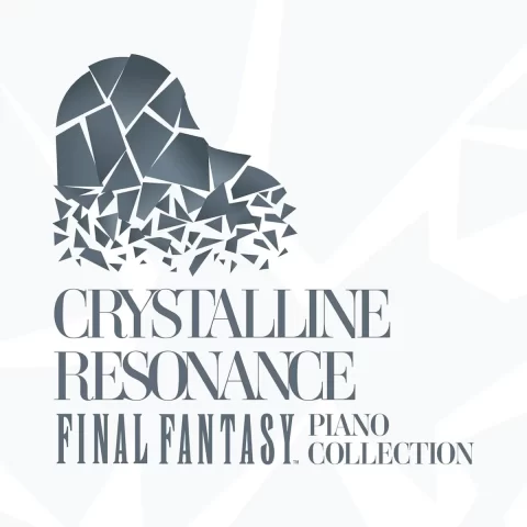 Crystalline Resonance - Final Fantasy Piano Collection (Front Cover)