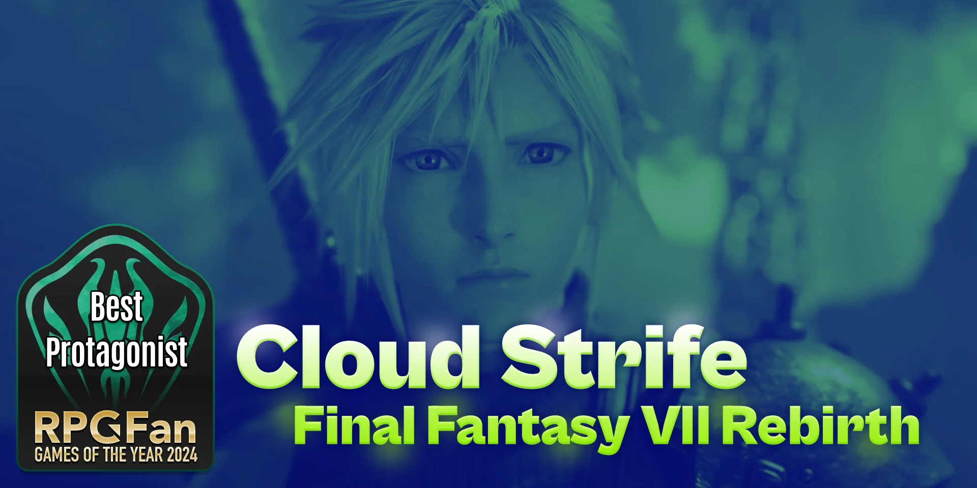 Cloud Strife - Final Fantasy VII Rebirth - Best Protagonist of 2024