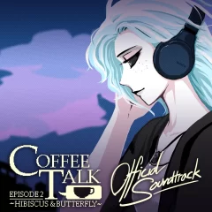 Coffee Talk Episode 2 Hibiscus and Butterfly Official Soundtrack Front Cover