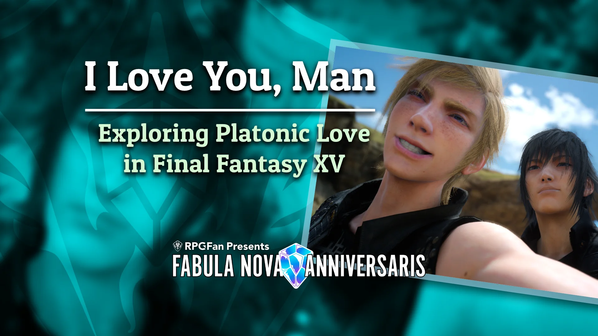 I Love You Man Exploring Platonic Love in Final Fantasy XV art of Prompto and Noctis