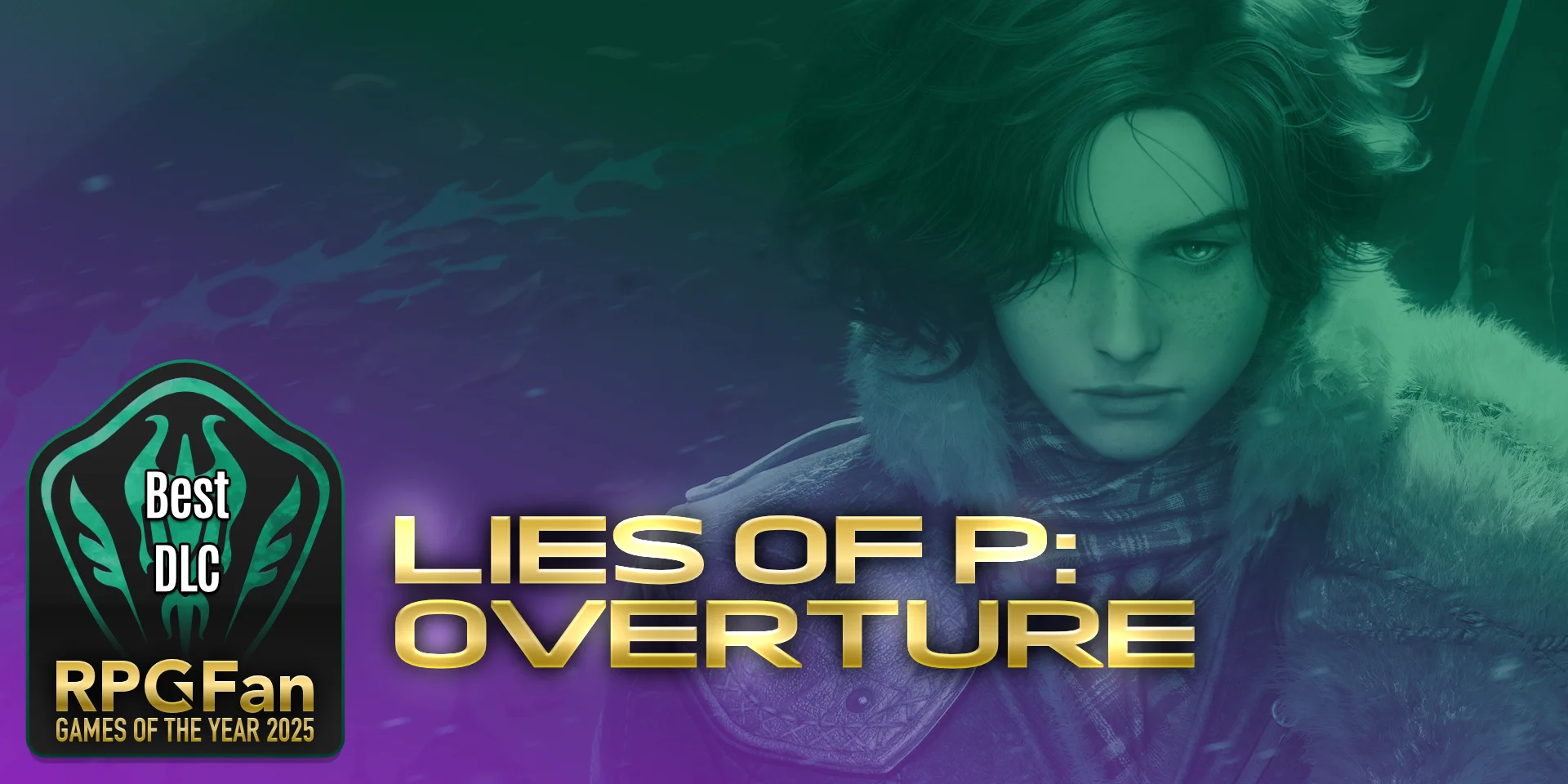 RPGFan Games of the Year 2025: Best DLC - Lies of P Overture